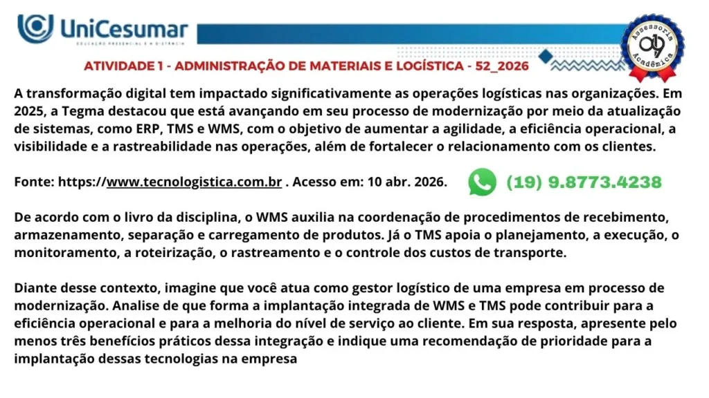 A transformação digital tem impactado significativamente as operações logísticas nas organizações.
